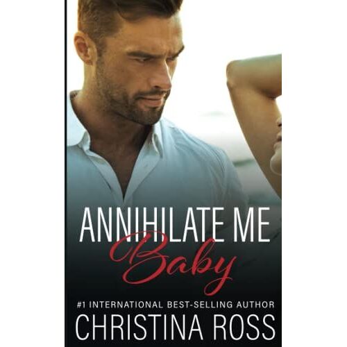 Annihilate Me, Baby