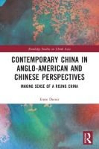 Contemporary China In Anglo-American And Chinese Perspectives