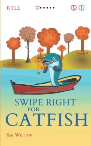 Swipe Right For Catfish