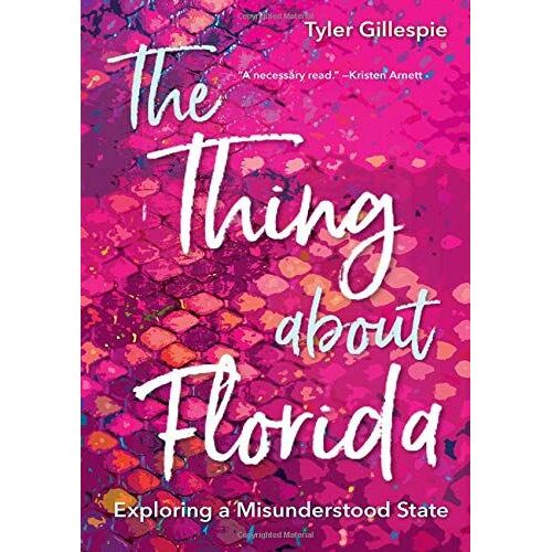 The Thing About Florida