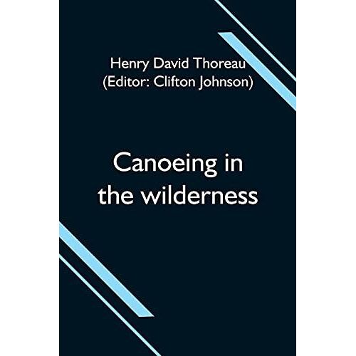 Canoeing In The Wilderness