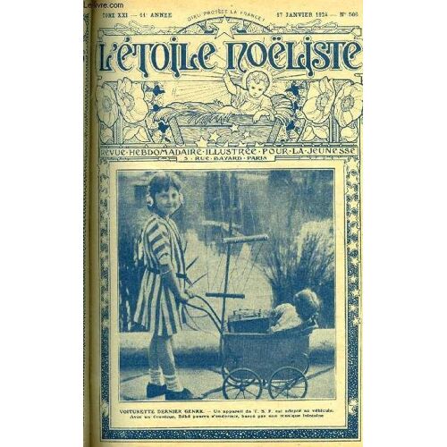 L Étoile Noëliste N° 506 - Notre Saison Des Roses, La Pierre D Équilibre Par Georges Beaume, Marie Espérance (Suite) Par Max Colomban, L Eglantine Et Le Genêt Par René Duverne