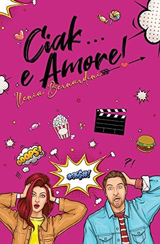Ciak E... Amore!