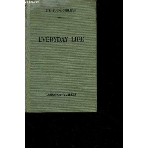 Everyday Life (La Vie De Chaque Jour°