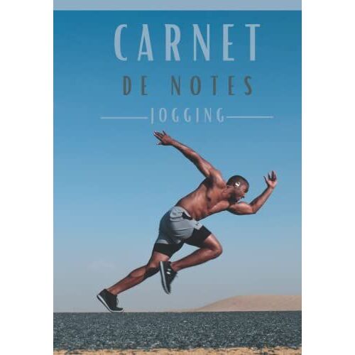 Carnet De Notes Jogging: Carnet De Notes Running | Pour Adultes Et Enfants. Un Cahier De Notes Sur Le Thème De Course À Pied .Carnet De Footing ... Cahier De Notes Pour Passionnés De Jogging