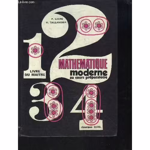 Mathematique Moderne Au Cours Preparatoire / Livre Du Maitre