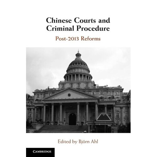 Chinese Courts And Criminal Procedure