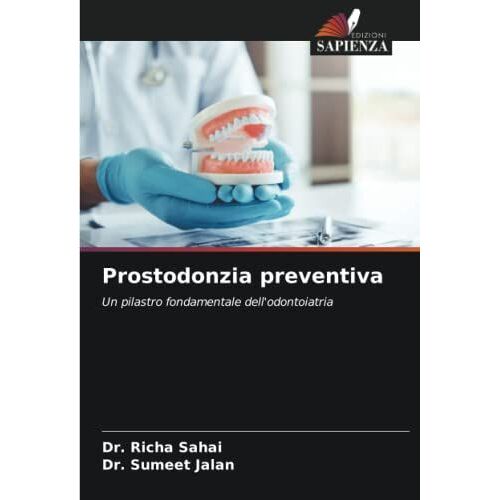 Prostodonzia Preventiva