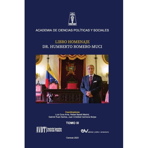 Libro Homenaje Al Dr. Humberto Romero Muci, Tomo Iii (De Iv)