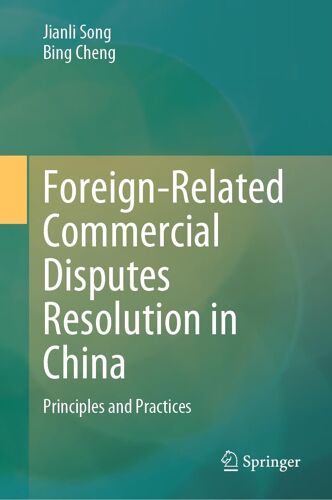 Foreign-Related Commercial Disputes Resolution In China