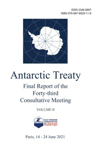 Final Report Of The Forty-Third Antarctic Treaty Consultative Meeting. Volume Ii