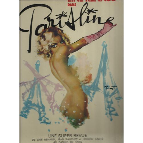 Paris Line Au Casino De Paris (Line Renaud, Jean Bauchet Et Loulou Gasté) : C'est Ça La Revue, Vive L'amour, Dixie Lady, Bananas Islands, Noni Banana, J'aime La Pluie, Le Soleil De Paris Time Is Money