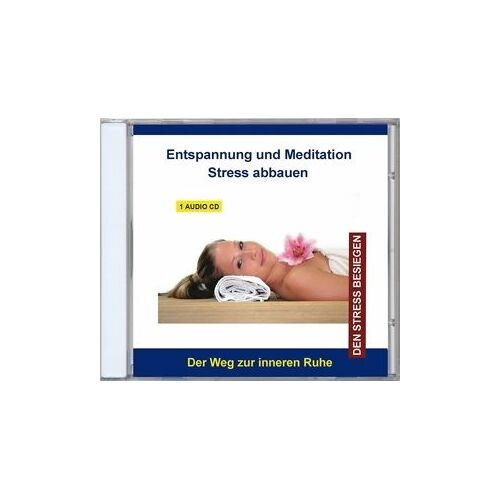 Stress Abbauen-Entspannung Und Meditation