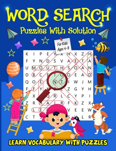 Word Search Puzzles With Solution For Kids Ages 4-8 Learn Vocabulary With Puzzle: Sight Words Toddlers Word Search Games Puzzle Book For Hours Of Fun For Kids