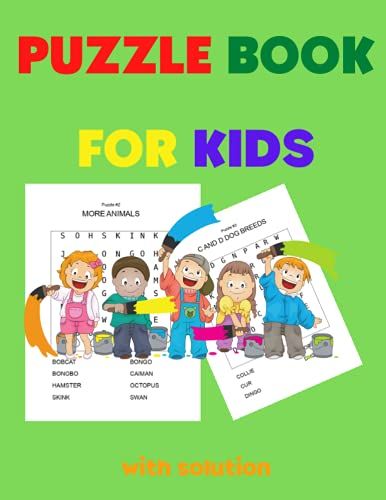 Puzzle Book For Kids: Big Puzzle Book With Solution| Words Find Puzzles For Kids, Adults And All Other Puzzle Fans | A Lot Of Fun And Challenging Word ... And Relaxing Memory Activity Book For Kids