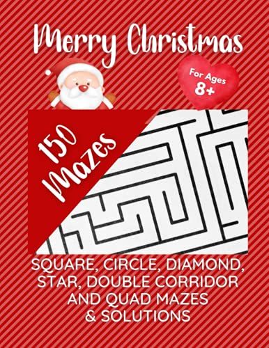 Merry Christmas 150 Mazes (Holiday Themed Colouring And Activity Books)
