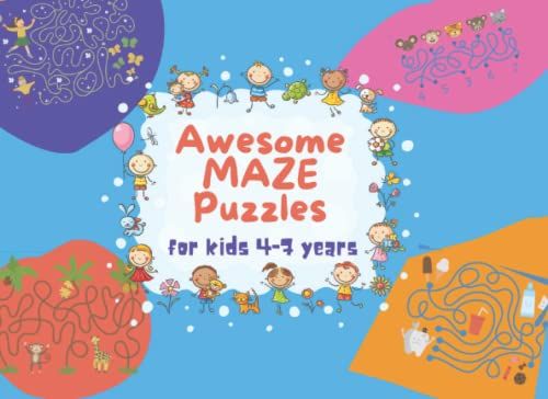 Awesome Maze Puzzles: For Kids 4-7 Years | Activity Book For Kids | 40 Maze Activity Workbook For Children | Educational Maze Puzzles For Kids