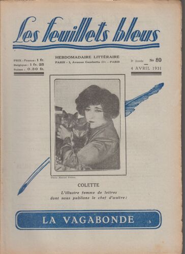 Les Feuillets Bleus N° 80 Du 4 Avril 1931 - Colette - La Vagabonde