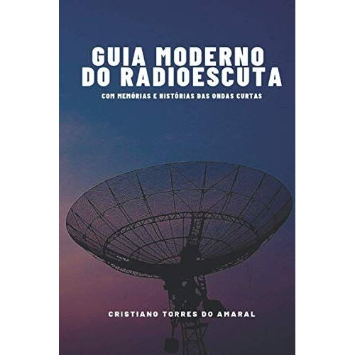 Guia Moderno Do Radioescuta