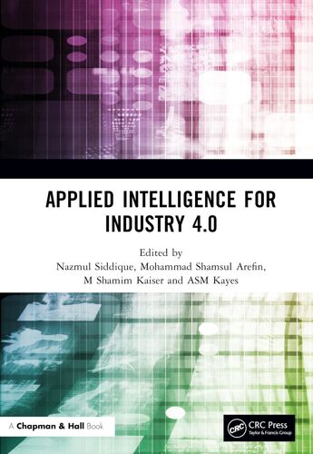 Applied Intelligence For Industry 4.0