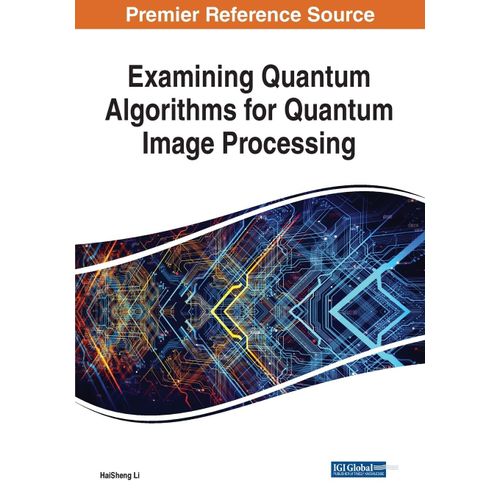 Examining Quantum Algorithms For Quantum Image Processing