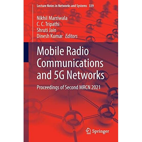 Mobile Radio Communications And 5g Networks