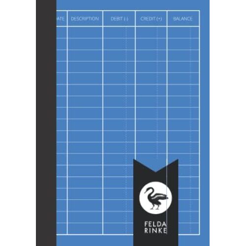 Small & Simple Checking Account Ledger Pocket - Blue: Mini Format Income Expense Register | Log Book | 4.25" X 6" | 110 Pages - 55 Sheets | Blue Cover