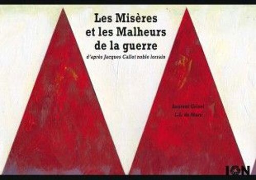 Les Miseres Et Malheurs De La Guerre