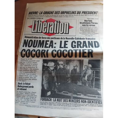 Journal Liberation Du 27/02/1985 : Noumea ,Le Grand Cocori Cocotier !