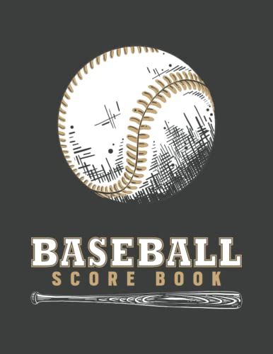 Baseball Score Book: 100 Pages Baseball Scorecard To Track Full Softball Game Perfect Gift For The Score Keeper, Baseball Players, Dad, Brother, Coaches And Fans
