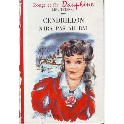 Cendrillon N'ira Pas Au Bal Ce Soir.