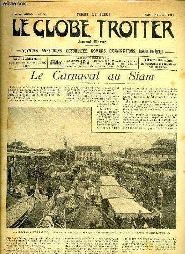 Le Globe Trotter N° 54 - Le Carnaval Au Siam Par De Saint Maurice, Le Secret Du Volcann Xvi Par André Laurie, La Caverne Des Époux Par R. Montclavel, Le Roman De Lizzie, Souvenir De Sumatra Par Pierre(...)
