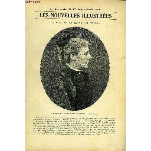 Les Nouvelles Illustrees N°018 - La Mort De La Reine Des Belges.