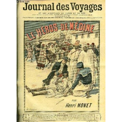Deuxième Série - N°29 - Le Héros De Médine Par Henri Monet (À Suivre).