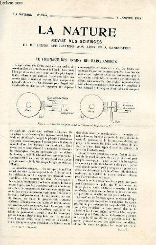 La Nature N° 2544 - Le Freinage Des Trains De Marchandises Par Ph.S, La Dessication Électrique Des Fourrages Et Des Végétaux Par Marchand, Crabes D Eau Douce Et Crabes Terrestres Par Bertin, La 1ère(...)