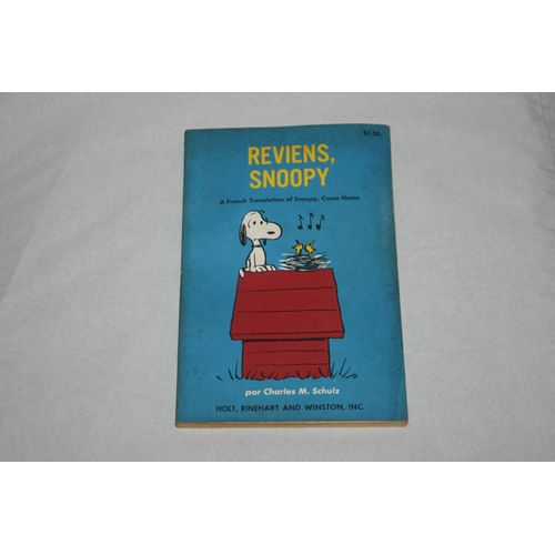 Reviens Snoopy A French Traduction Of Snoopy Come Home 