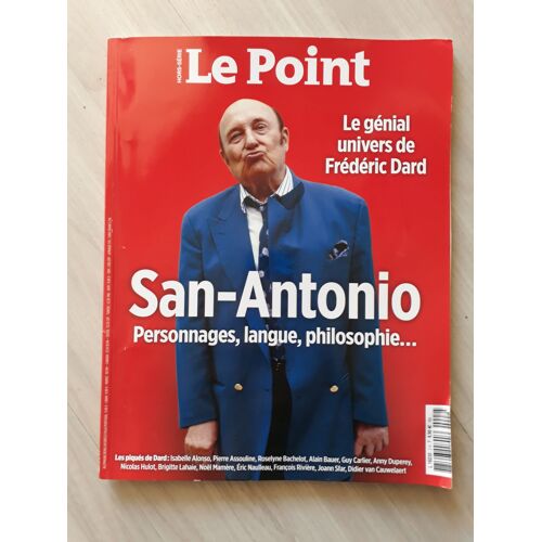 Le Point Hors Serie San Antonio Le Genial Univers De Frederic Dard