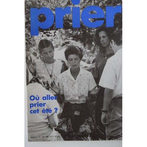 Prier 111 Où Aller Prier Cet Été ?
