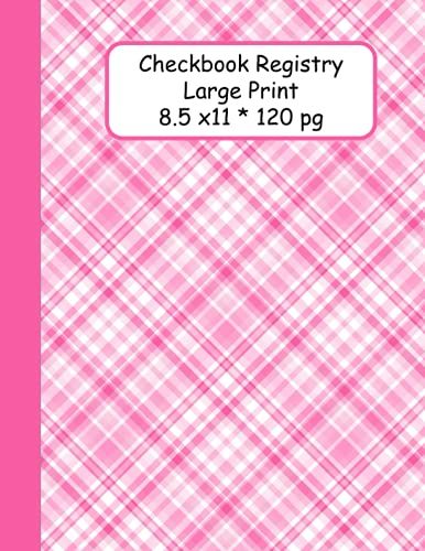 Checkbook Registry: Pink Plaid: Checkbook Registry For Women, Checking Account Ledger, Large Print Checkbook Registry