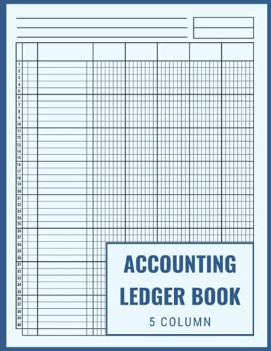 Accounting Ledger Book 5 Column: 5 Column Ledger Pad For Small Business Or Home Use | Blank Account Book For Bookkeeping | Accounting Journal Entry Book