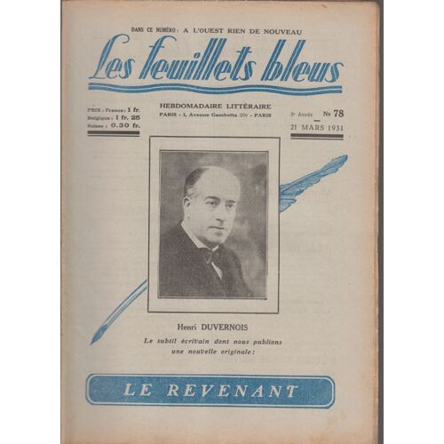 Les Feuillets Bleus N° 78 Du 21 Mars 1931 - Duvernois Henri - Le Revenant
