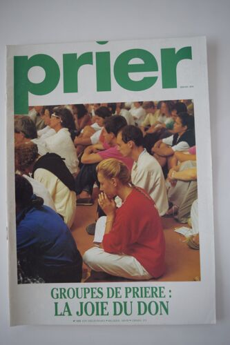 Prier 172 Groupes De Prière : La Joie Du Don
