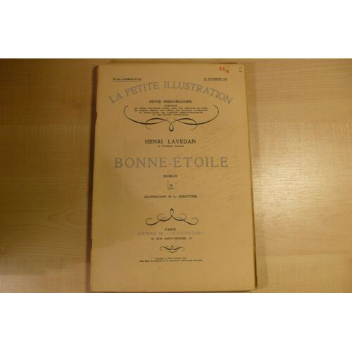 La Petite Illustration  N° 554 : Bonne-Etoile  (Roman 4)