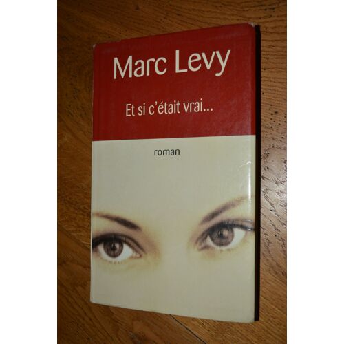 Et Si C'était Vrai? (Roman)