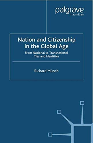 Nation And Citizenship In The Global Age