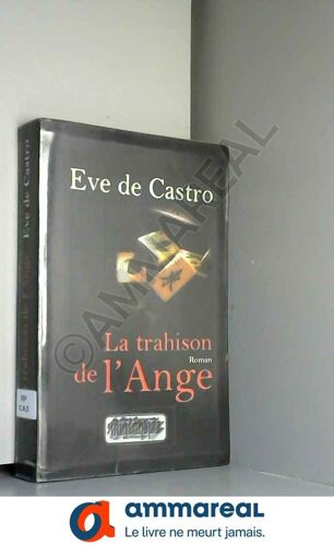 La Trahison De L'ange