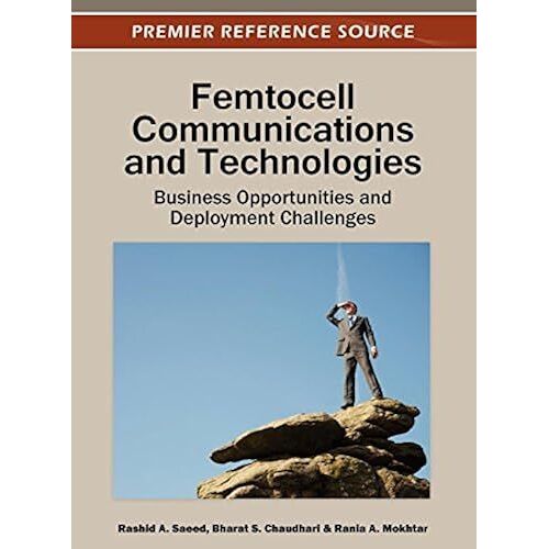 Femtocell Communications And Technologies