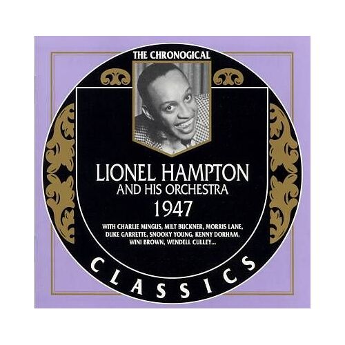 Lionel Hampton And His Orchestra 1947