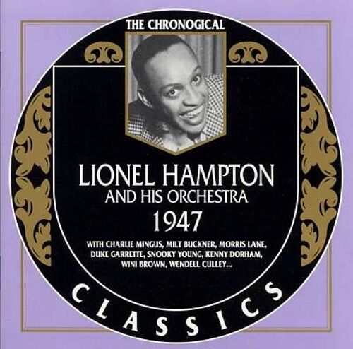 Lionel Hampton And His Orchestra 1947