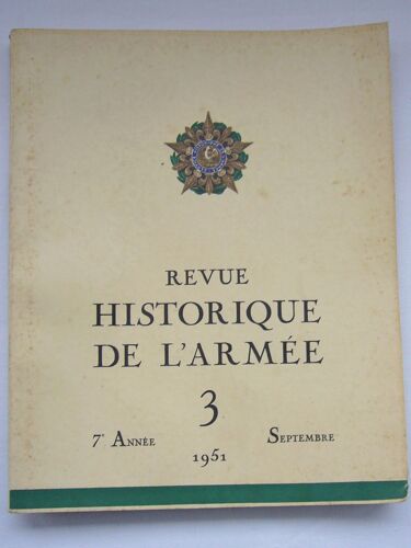 Revue Historique De L'armee N°3 Annee 1951
